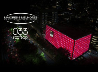 Maiores e Melhores em distribuição de autopeças serão conhecidos no 033 Rooftop, um dos espaços mais elegantes de São Paulo